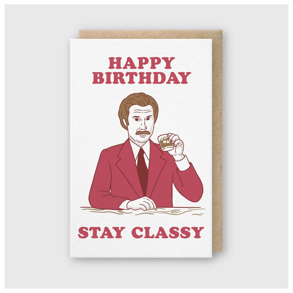 Happy Birthday Stay Classy