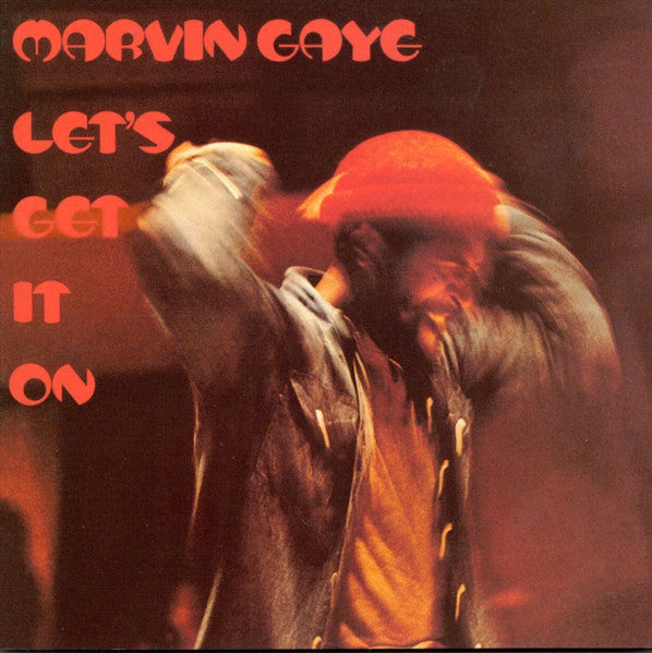 Marvin Gaye – Let's Get It On