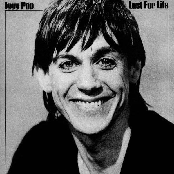 Iggy Pop – Lust For Life